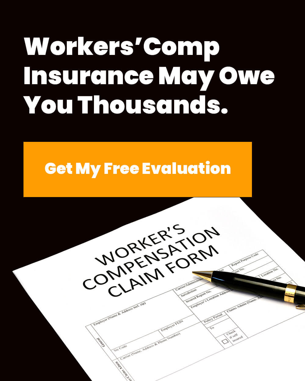 Workers’ compensation free evaluation